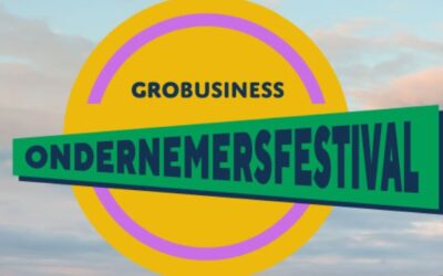 GroBusiness Ondernemersfestival 6 juli