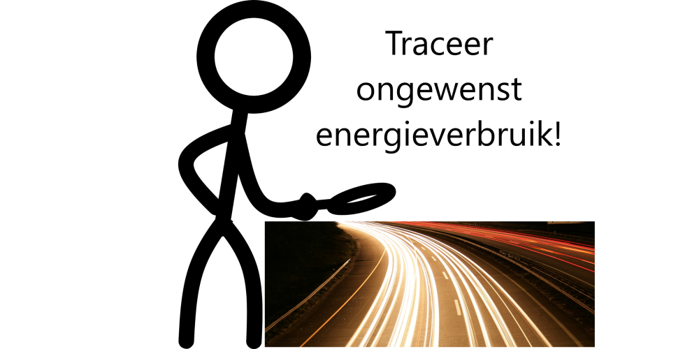 Traceer ongewenst energieverbruik!